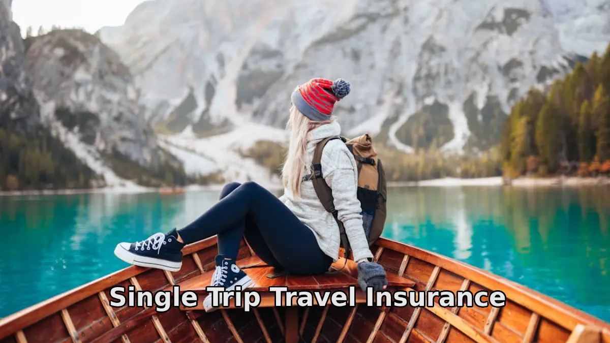 Single Trip Travel Insurance